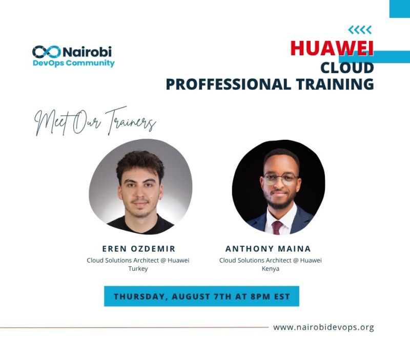 Poster of the Huawei Cloud professional training for the Nairobi DevOps Community, with the two trainers